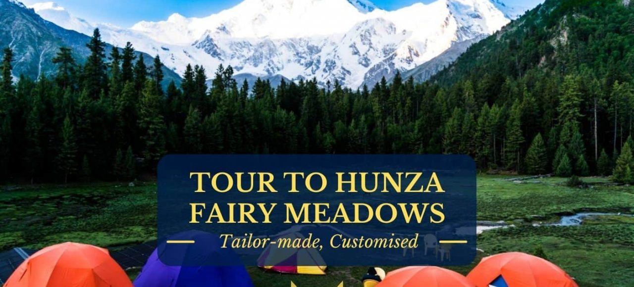hunza fairy meadows
