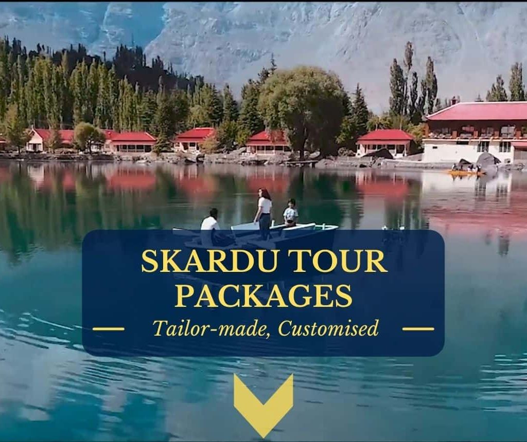 skardu tour packages